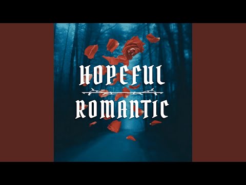 Hopeful Romantic