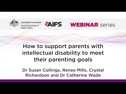 How to support parents with intellectual disability to meet their parenting goals