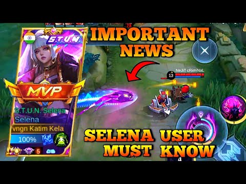 SELENA AGGRESSIVE ROAMING AND GANKING 💥🔥 | IMPORTANT NEWS | MLBB | STUN GAMING