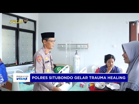 POLRES SITUBONDO GELAR TRAUMA HEALING BAGI KORBAN PONPES RUNTUH