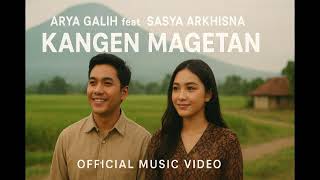 Download lagu Arya Galih Feat Sasya Arkhisna KANGEN MAGETAN cover semarofficial mp3 Download lagu Arya Galih Feat Sasya Arkhisna KANGEN MAGETAN cover semarofficial mp3