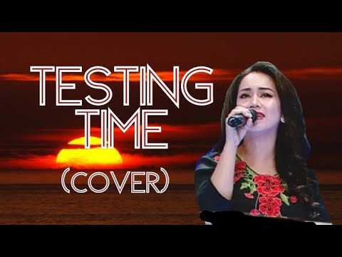 Testing Time (Cover) By: Sis Luvilyn Maylas
