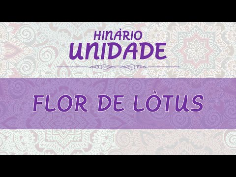 FLOR DE LÓTUS | HINÁRIO UNIDADE | CÉU DO RENASCER | SANTO DAIME