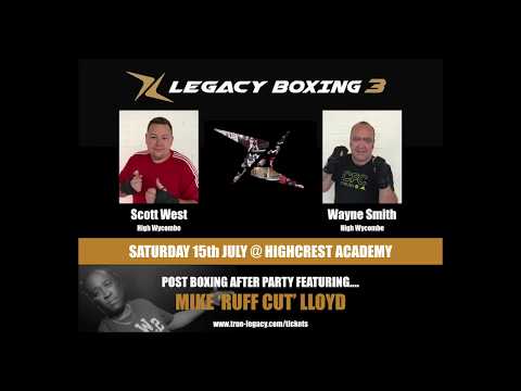 Legacy Boxing 3 - Scott West vs Wayne Smith