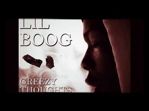 Lulboog greazy thoughts