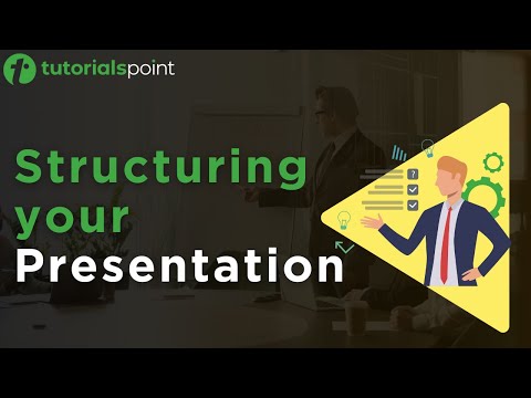 Presentation Skills Structuring your presentation