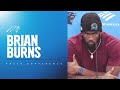 Brian Burns: It’s eye opening