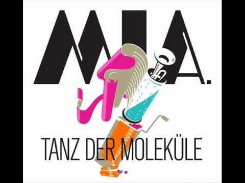 M.i.a - Tanz der Molekühle (Orginal)