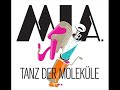 Mia - Tanz der Moleküle (original)