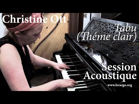 #825 Christine Ott - Tabu (Théme clair) (Session Acoustique)