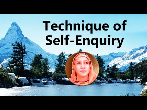Technique of Self Enquiry - Pravrajika Divyanandaprana | Pancha Kosha Vichara