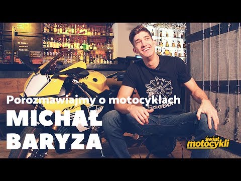 Porozmawiajmy o motocyklach - Michał Baryza