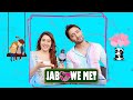 Jab We Met With Hiba Nawab Shaheer Sheikh Aka Sayuri Krishna Choudhary Woh Toh Hai Albela