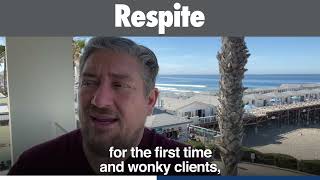 Respite
