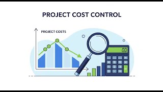 6.1 Project Cost Control Fundamentals | Master Your Budget & Cost Baseline