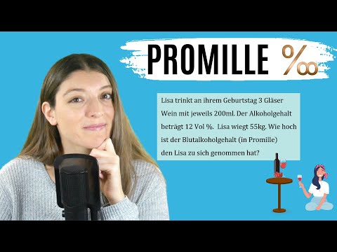 PROMILLE berechnen!  ‰ (Blutalkoholgehalt berechnen)