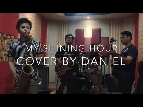 My Shining Hour cover by Daniel Ryan Arditya