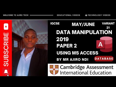 IGCSE ICT (0417/0983) Paper 2 Data Manipulation (Database) May June 2019 Variant 21