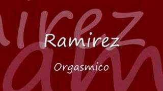 Ramirez - Orgasmico (1992)