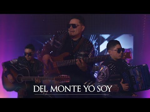 Del Monte Yo soy - (OFICIAL)  Los De La Mata