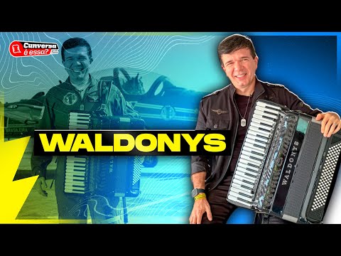 WALDONYS - Cunversa é essa Podcast.