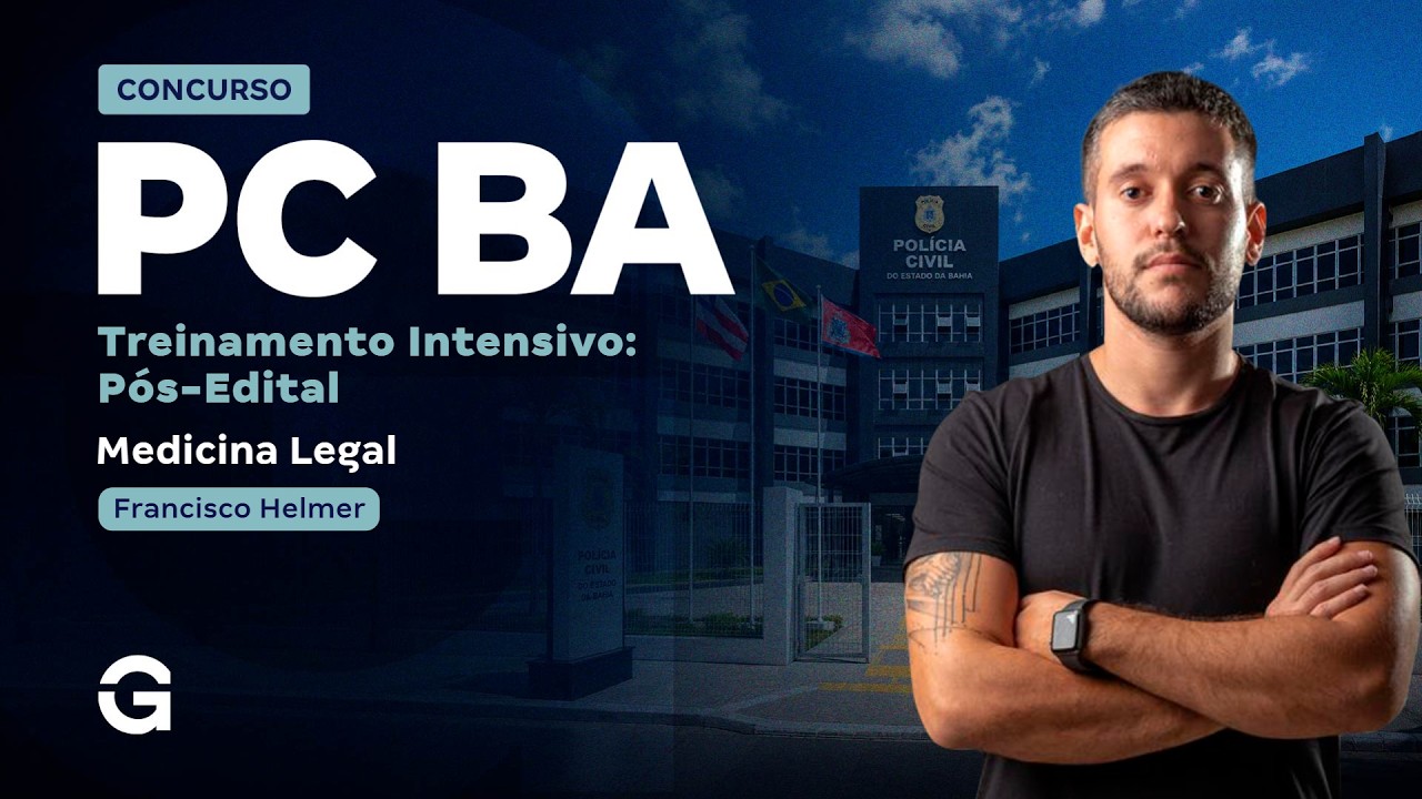 Treinamento Intensivo PC BA - Comum | Medicina Legal com Francisco Helmer