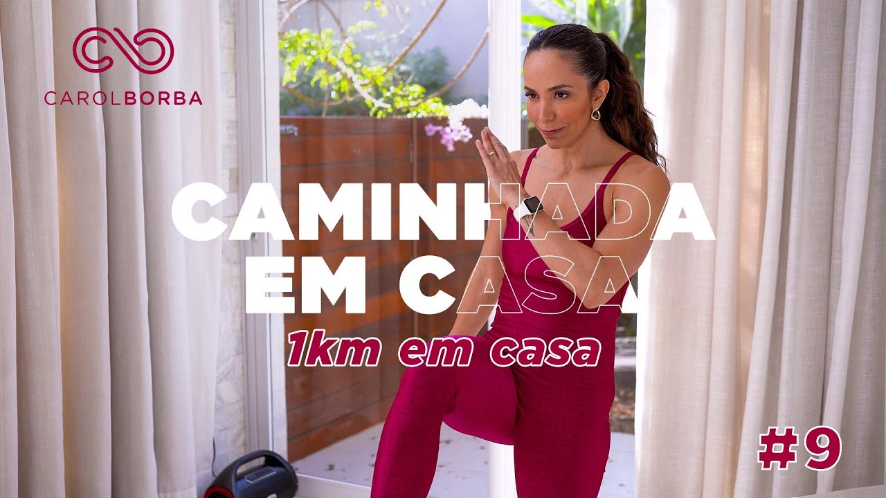 Treino para caminhar e perder peso em casa - CAMINHADA EM CASA 2024- Carol Borba