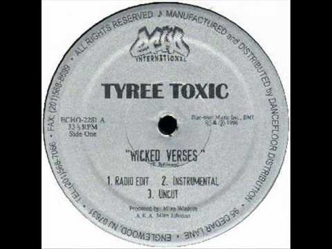 Tyree Toxic - Wicked Verses (1996)