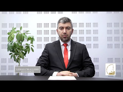 Si te arrijme kenaqesine e Zotit dhe te njerezve? - nga Myftiu i Korces, z. Ledian Cikalleshi.