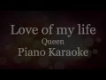 Love Of My life - Queen ( Piano Karaoke ...