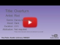 Overturn Riot Dance Electronic Dark YouTube Audio Library BGM