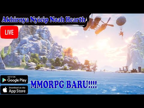 Noah Hearth Game Play... CBT ke-1