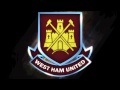 West Ham UTD Hymn I'M FOREVER BLOWING ...