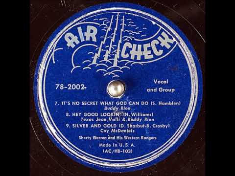 Silver and Gold ~ Shorty Warren and His Western Rangers, Coy McDaniels (Vocals) (1951)