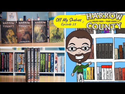 Off My Shelves - Episode 23: Harrow County by Cullen Bunn & Tyler Crook