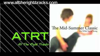 Always Yours - The Mid-Summer Classic