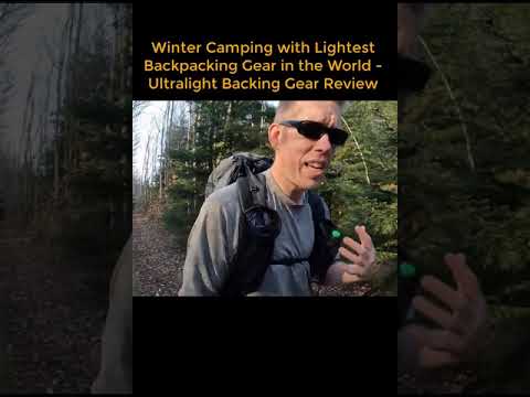 Winter Camping with Lightest BackPacking Gear in the World - Ultralight Backing Gear Review Part 2