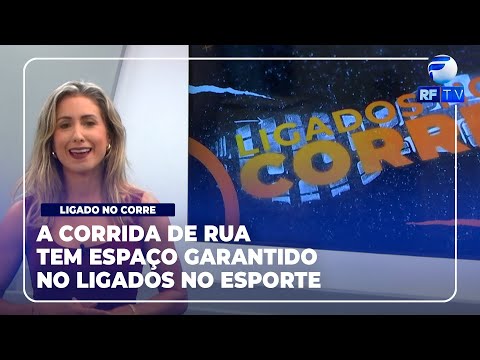 Ligados no Esporte - Telespectadores da RFTV mostram paixão pelas corridas de rua