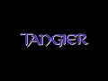 TANGIER - FEVER FOR GOLD - LETRA Y TRADUCCIÓN