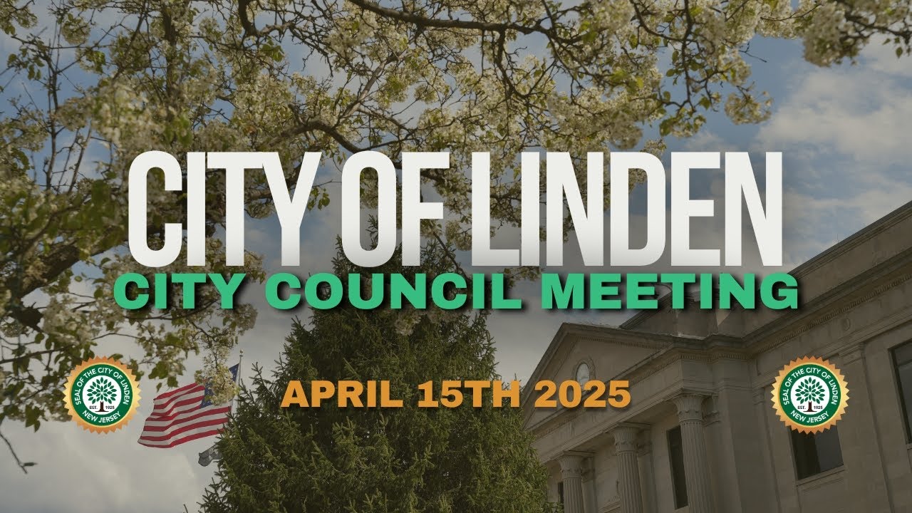 City of Linden | City Council Meeting April 15 2025