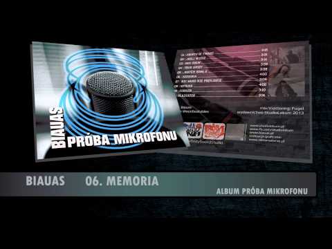 BIAUAS - 06. MEMORIA [PRÓBA MIKROFONU]