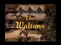 The Waltons Opening Credits And Theme Song