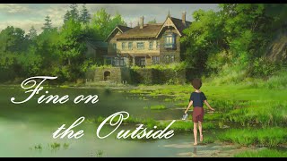 &#39;Fine On The Outside&#39; From When Marnie Was There | Unofficial Lyric Video