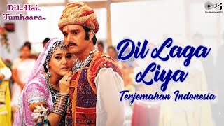 Download lagu Dil Laga Liya - Terjemahan Indonesia | Dil Hai Tumhara | Preity Z, Jimmy S, Arjun R, Mahima C mp3