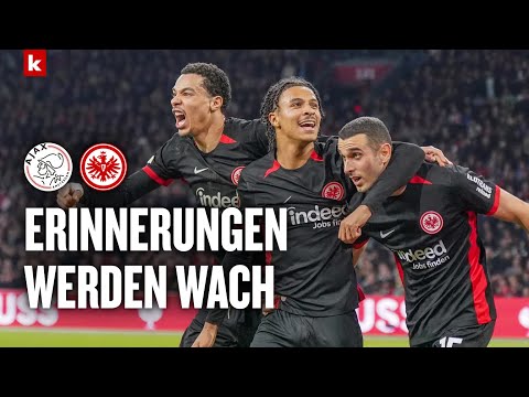 "Ein Spiel, das an die großen Europa-Pokal-Abende erinnert hat" I Amsterdam - Frankfurt 1:2