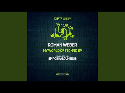 My World Of Techno (Original Mix)