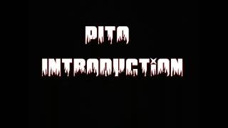 Pito-Introduction