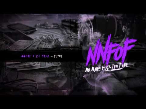 NNFOF x DJ Roka - Outro [Audio]