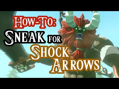 How to Sneak by LYNEL for SHOCK ARROWS The Legend of Zelda Breath of the Wild Tutorial