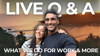 LIVE Q & A - DIGITAL NOMAD LIFE & TRAVEL
